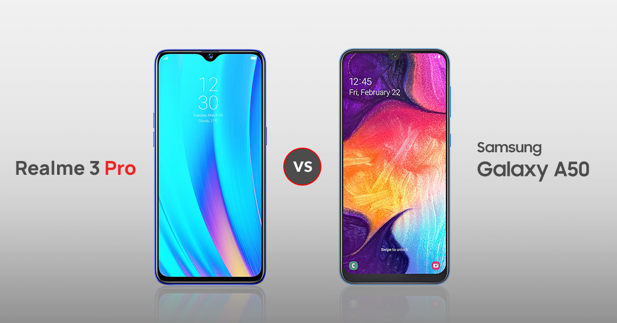 Realme 3 Pro vs Samsung Galaxy A50