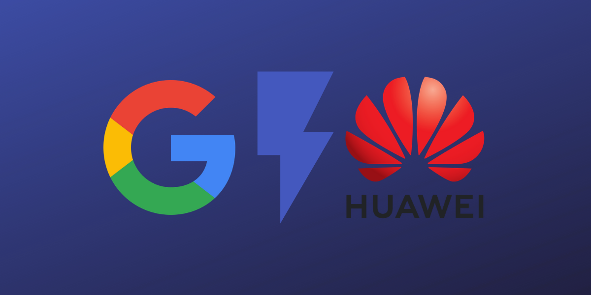 Google vs Huawei