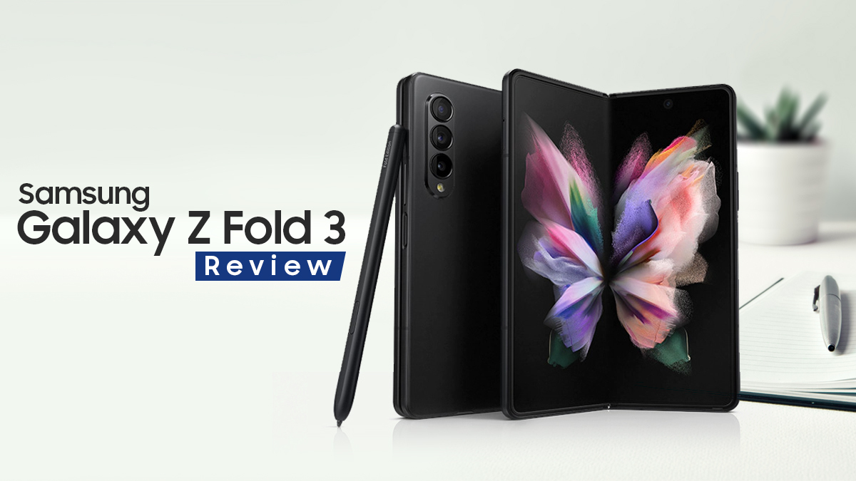 Samsung Galaxy Z Fold 3 Review, Pros, Cons and FAQ: Should you buy it?