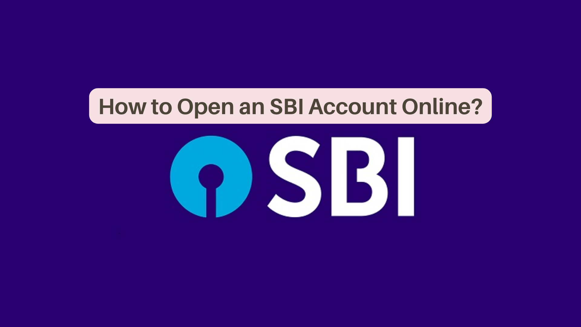 SBI Bank Account Open Online