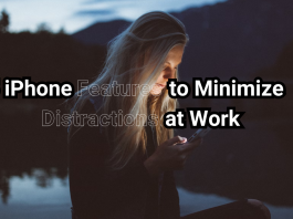 5 iPhone Features To Minimize Distractions at Work